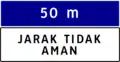 Distance guidance (50m-unsafe distance) [3]