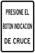 R-11-16 Push indication button to cross