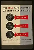 (1938) Poster urging citizens to use approved cancer treatment
