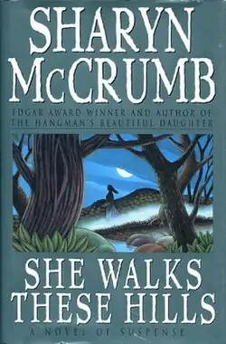 She Walks These Hills