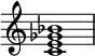  {
\override Score.TimeSignature #'stencil = ##f
\relative c' { 
  \clef treble \time 4/4
  <c e ges bes>1
} }
